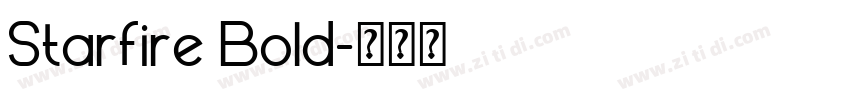 Starfire Bold字体转换